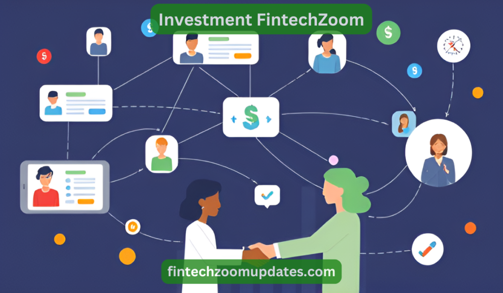 Investment Fintechzoom: Best Strategies for 2025