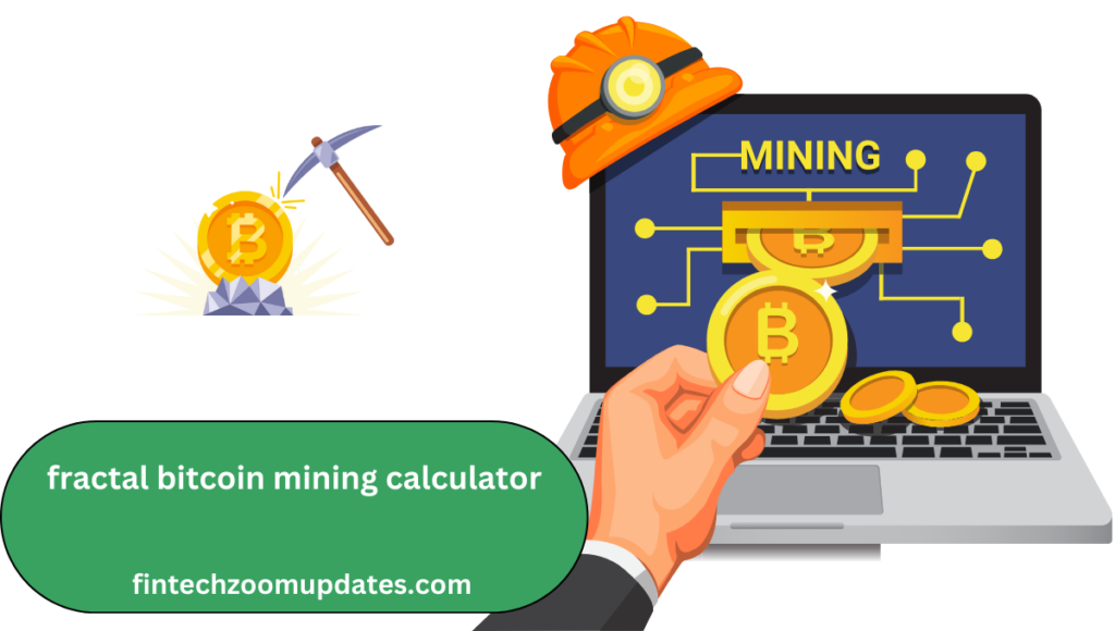 fractal bitcoin mining calculator