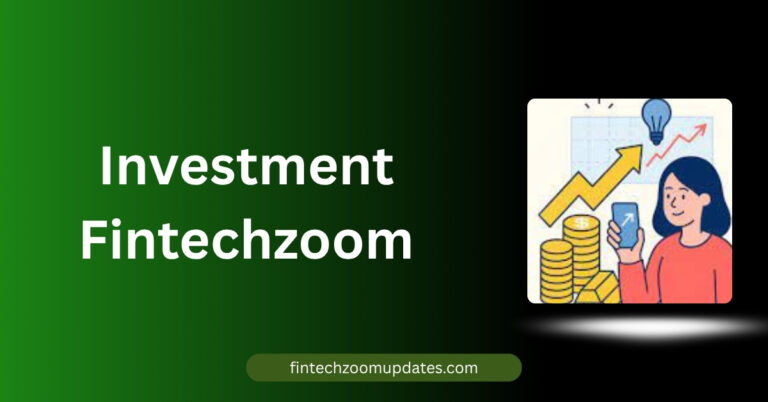 Investment Fintechzoom