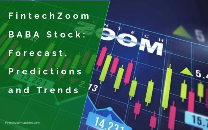 FintechZoom BABA stock