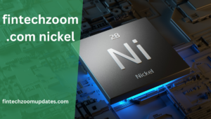 fintechzoom.com nickel