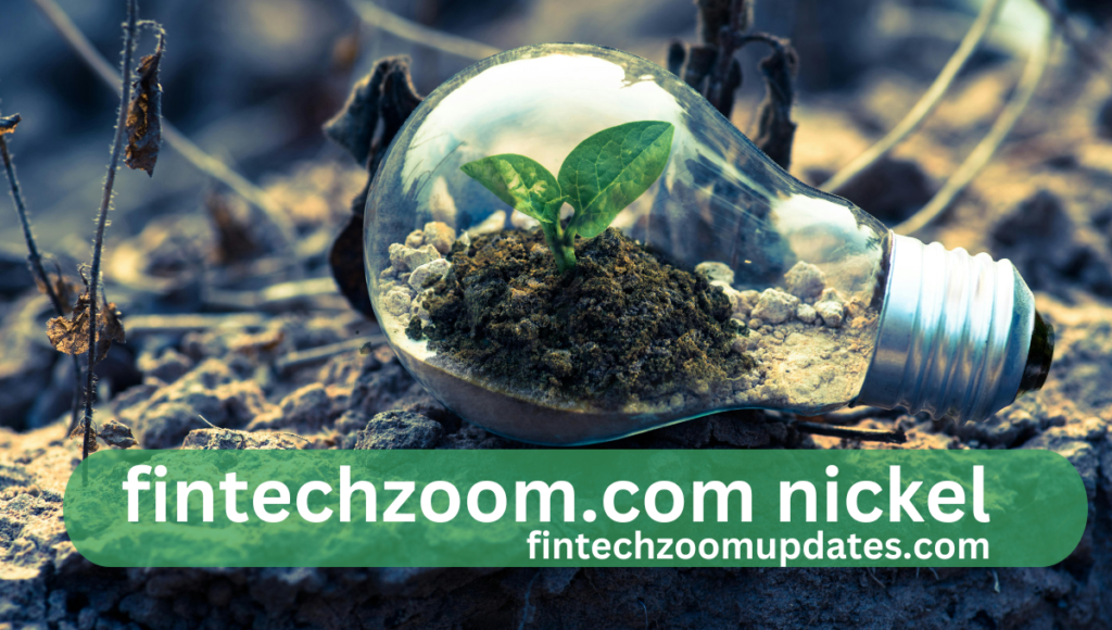 fintechzoom.com nickel