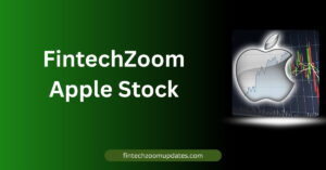 FintechZoom Apple Stock