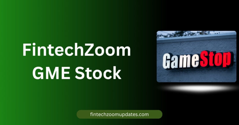 FintechZoom GME Stock