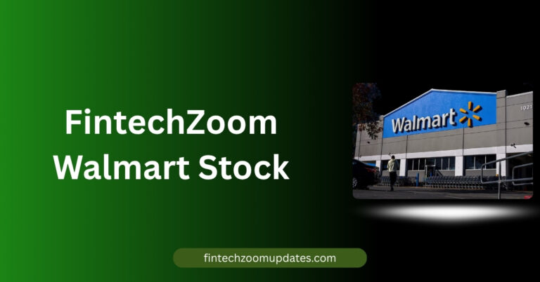 FintechZoom Walmart Stock