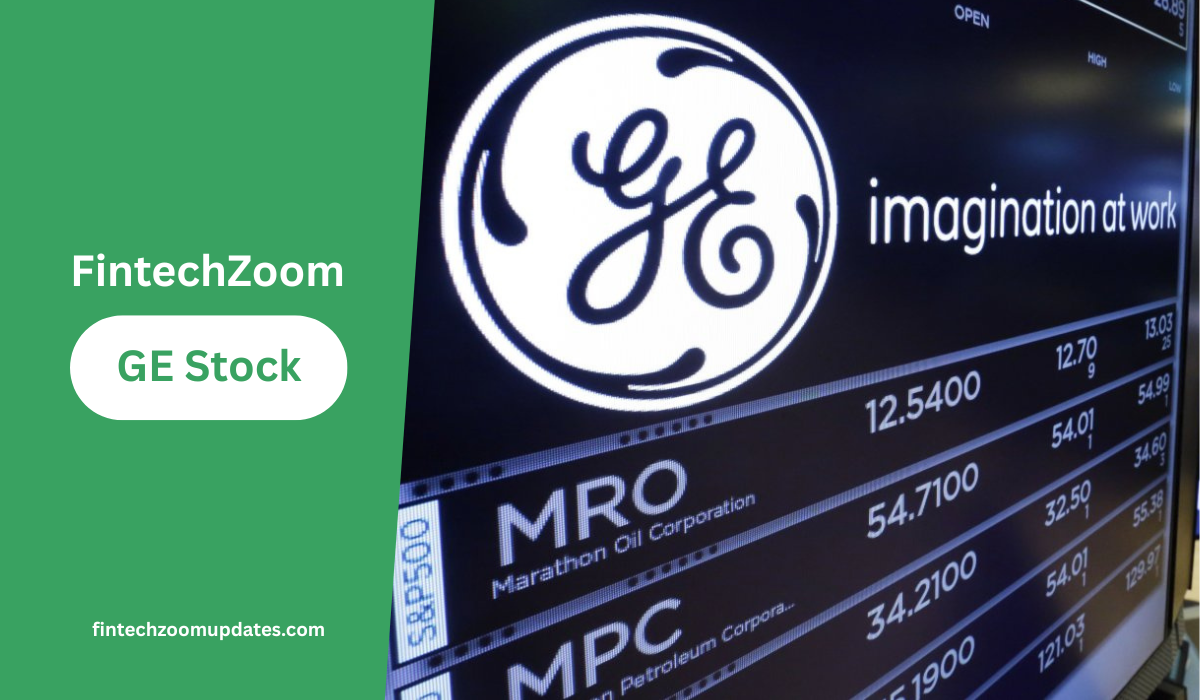 FintechZoom GE Stock