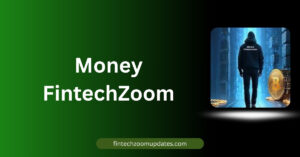 Money FintechZoom