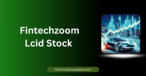 fintechzoom lcid stock