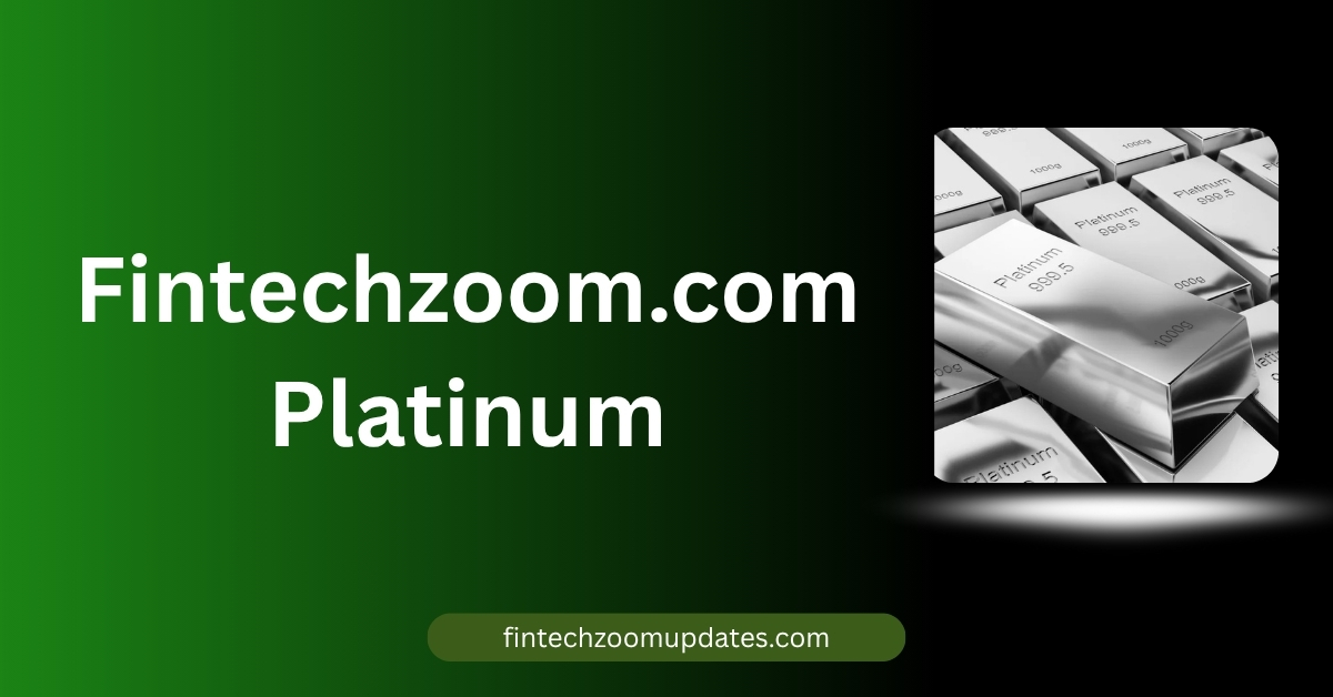 fintechzoom.com platinum