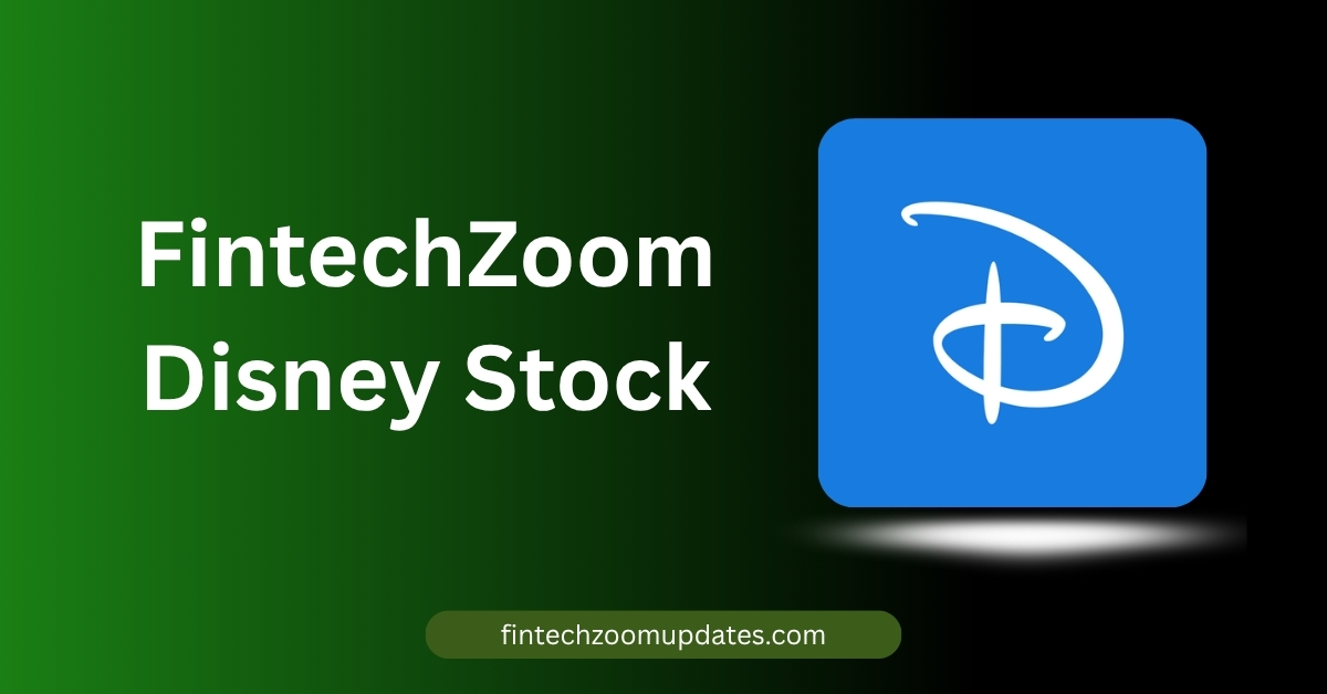 FintechZoom Disney Stock